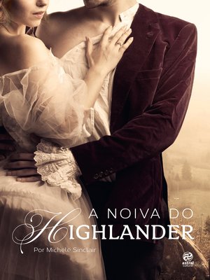 cover image of A noiva do Highlander